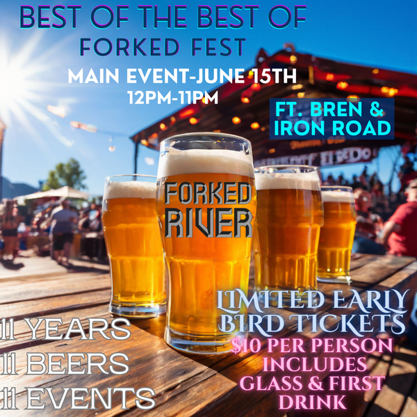 Forked Fest- June 15th- Early Bird Special